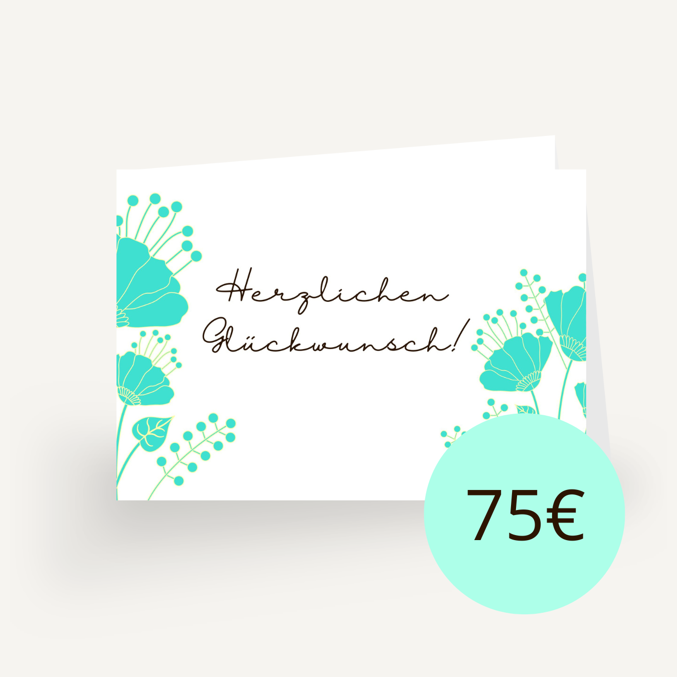 75 Euro Gutschein - Herzlichen Glückwunsch